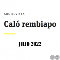 Caló Rembiapo - ABC Revista - Julio 2022